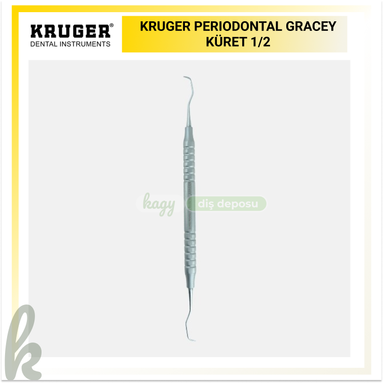 KRUGER PERIODONTAL GRACEY KÜRET 1