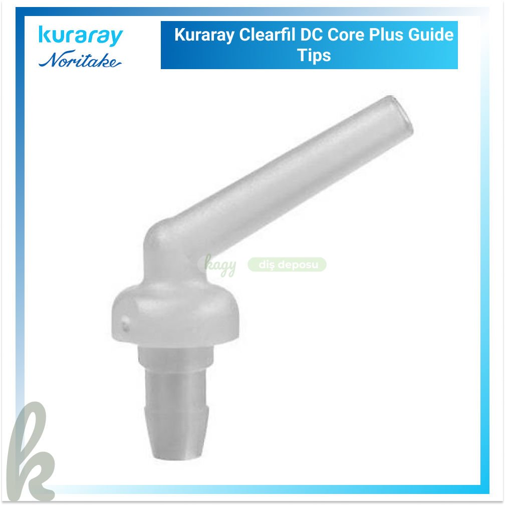 Kuraray Clearfil Majesty Posterior Kompozit Refil Kuraray Clearfil DC Core Plus Guide Tips